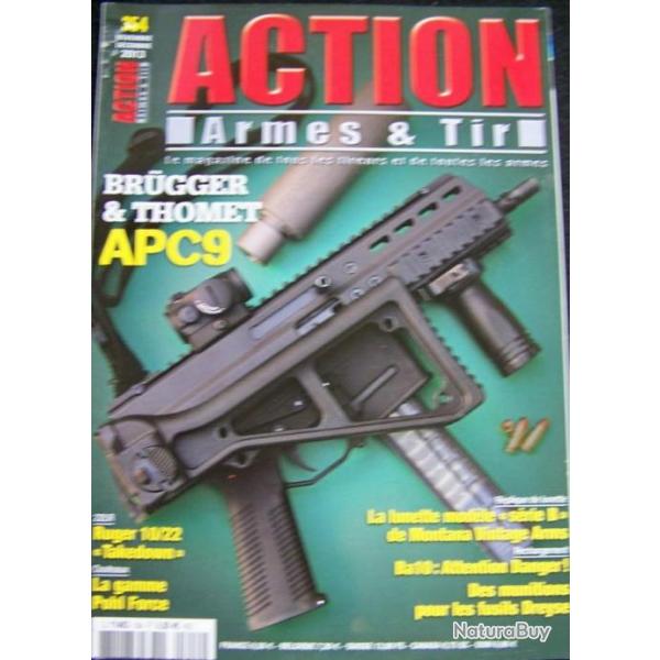 "ACTION" LE MAGAZINE DE REFERENCE DES ARMES & TIR N� 354 - NOVEMBRE/DECEMBRE -2013 - T.B.E.