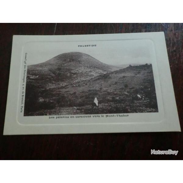 CP  PALESTINE  LES PELERINS EN CARAVANE VERS LE MONT THABOR