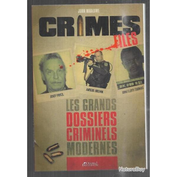crimes files les grands dossiers criminels modernes de john marlowe ,