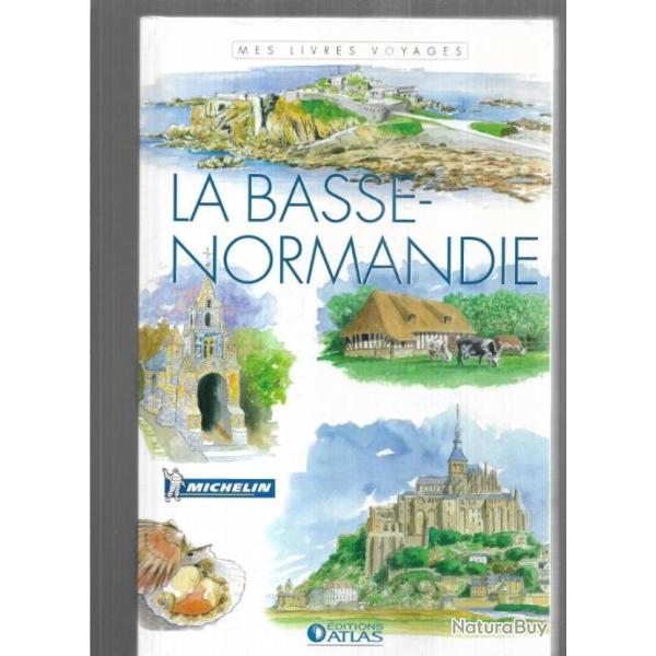 la basse normandie mes livres voyages michelin