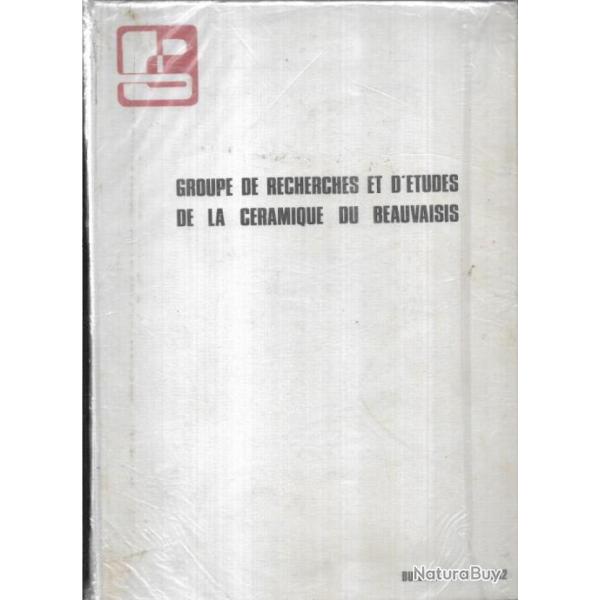 Groupe de recherches et d'�tudes de la c�ramique du Beauvaisis 1993, bulletin 14 grebc
