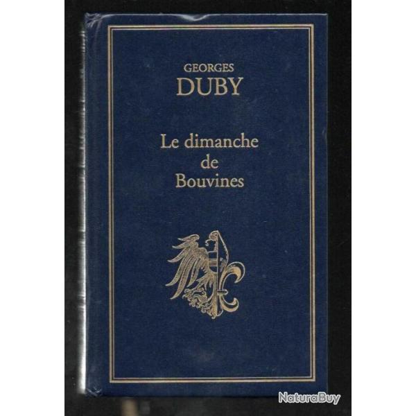 le dimanche de bouvines 27 juillet 1214 de georges duby