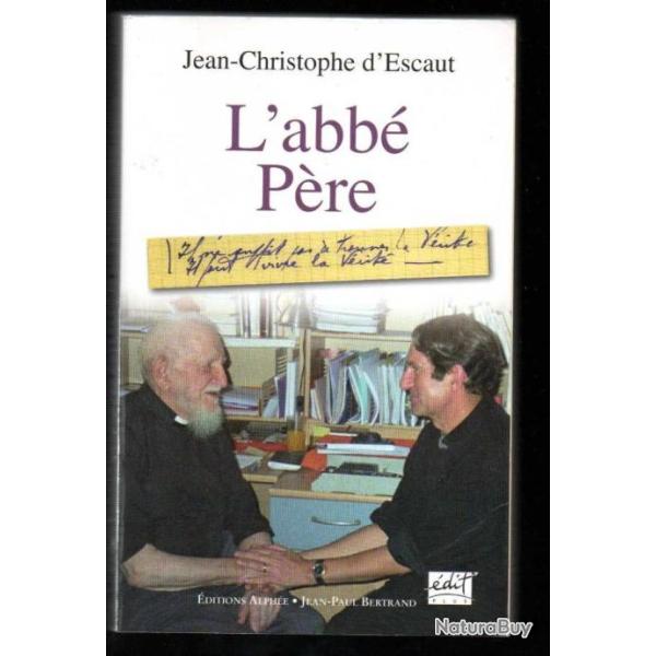 l'abb� p�re de jean-christophe d'escaut