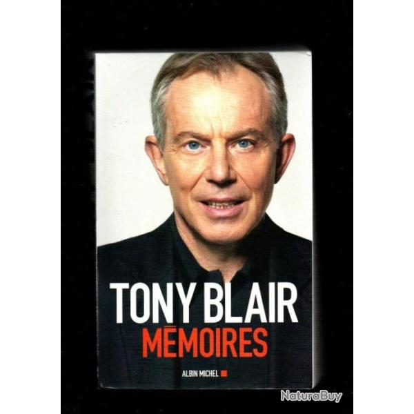 tony blair m�moires politique britannique