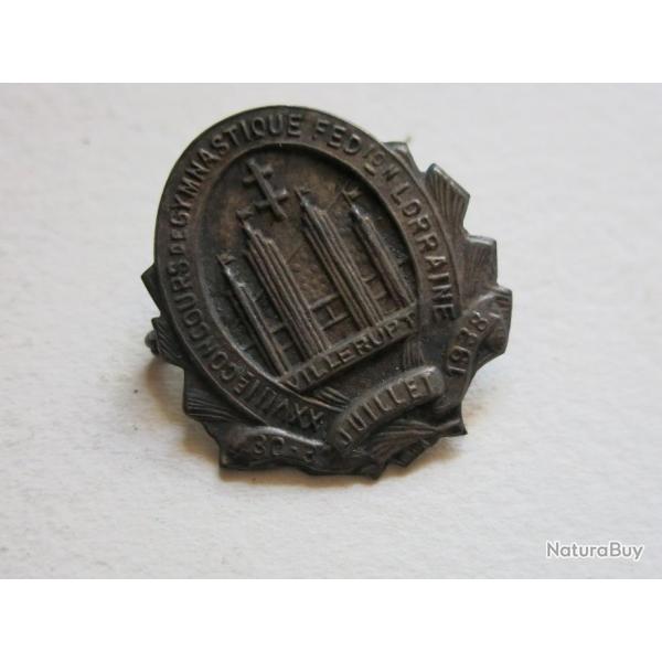 VENDU PAR CUIRASSIER11 BROCHE CONCOURS DE GYMNATIQUE FERERATION LORRAINE 30/31 JUILLET 1928