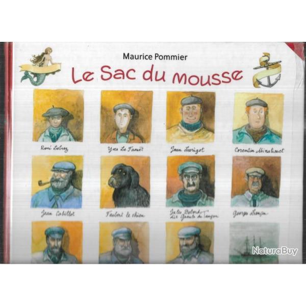 le sac du mousse de maurice pommier , terre-neuvas , marine � voile