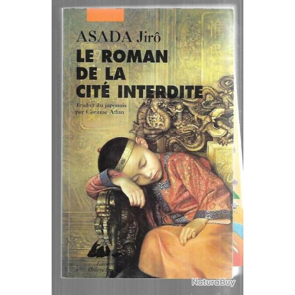 le roman de la cit� interdite d'asada jiro, traduit du japonais