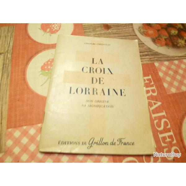 LIVRE LA CROIX DE LORRAINE