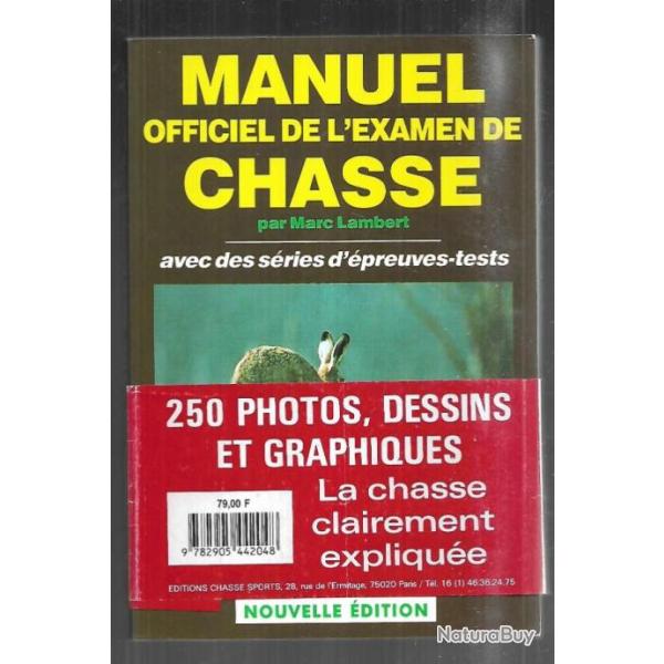 manuel officiel de l'examen de chasse de marc lambert 1995