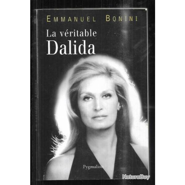 la v�ritable dalida d'emmanuel bonini
