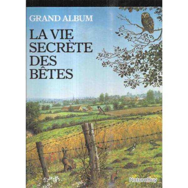 la vie secr�te des b�tes grand album michel cuisin illustrations carl brenders