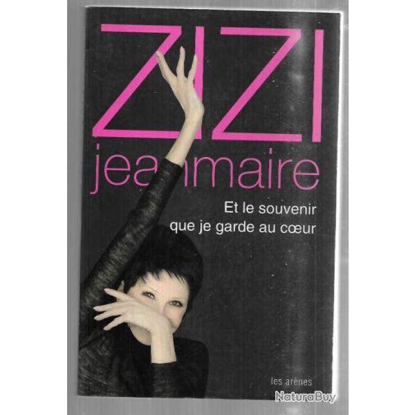 zizi jeanmaire et le souvenir que je garde au coeur