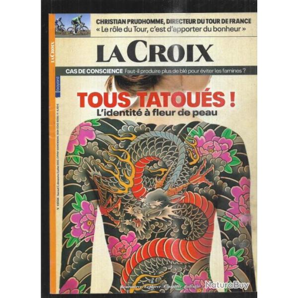 tous tatou�s ! l'identit� � fleur de peau la croix juillet 2022