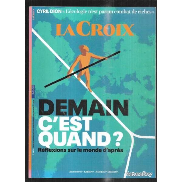demain c'est quand ? r�flexions sur le monde d'apr�s la croix juin 2020