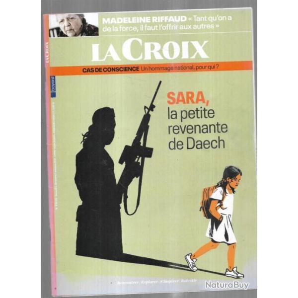 sara la petite revenante de daech , madeleine riffaud la croix octobre 2021