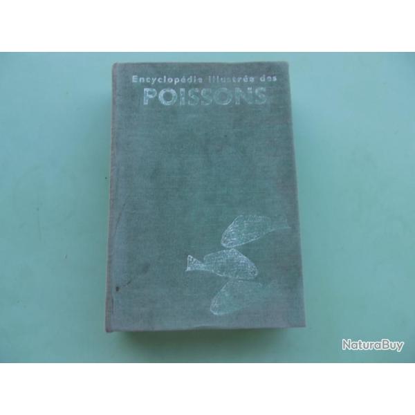 5 ! Encyclopdie illustres des poissons 552 pages 1973 en BE