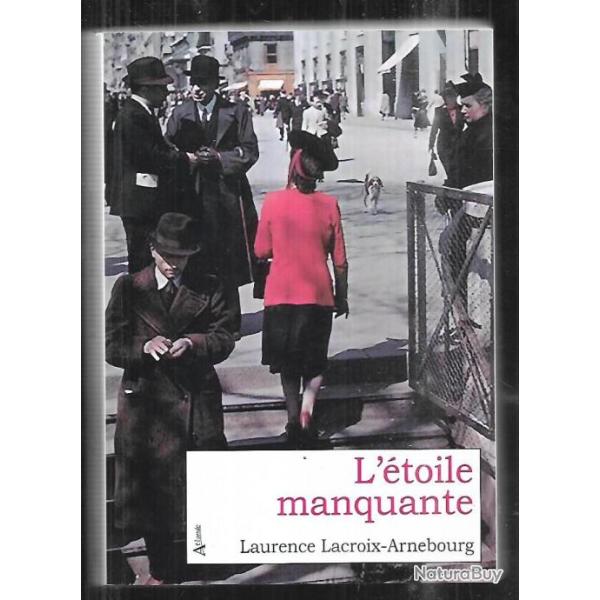l'�toile manquante de laurence lacroix-arnebourg , occupation, collaboration
