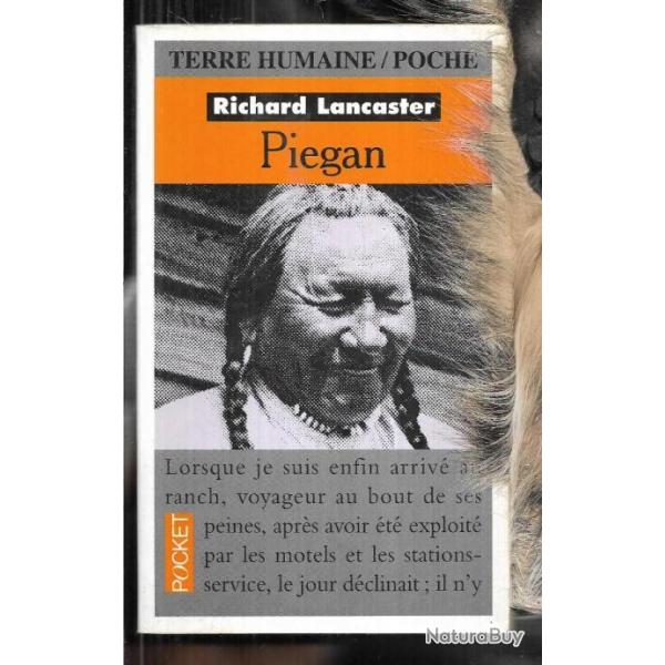 piegan richard lancaster terre humaine poche , indiens d'am�rique pieds noirs du montana