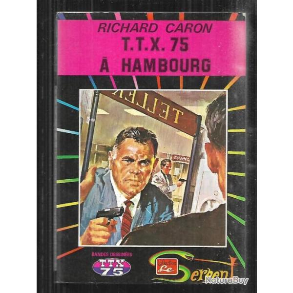 ttx 75  hambourg de richard caron comic's collection le serpent