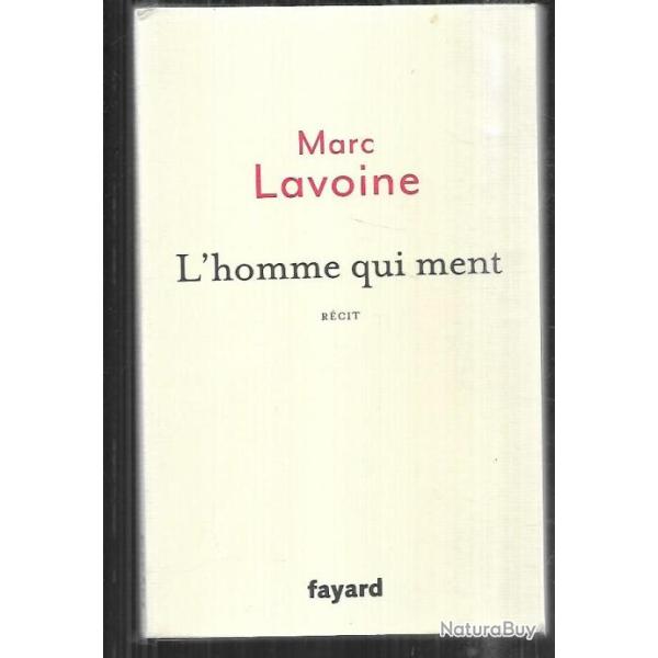 l'homme qui ment de marc lavoine r�cit de jeunesse
