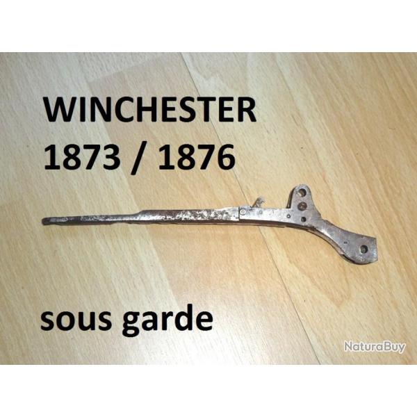 sous garde WINCHESTER 1873 / WINCHESTER 1876 - VENDU PAR JEPERCUTE (JA423)
