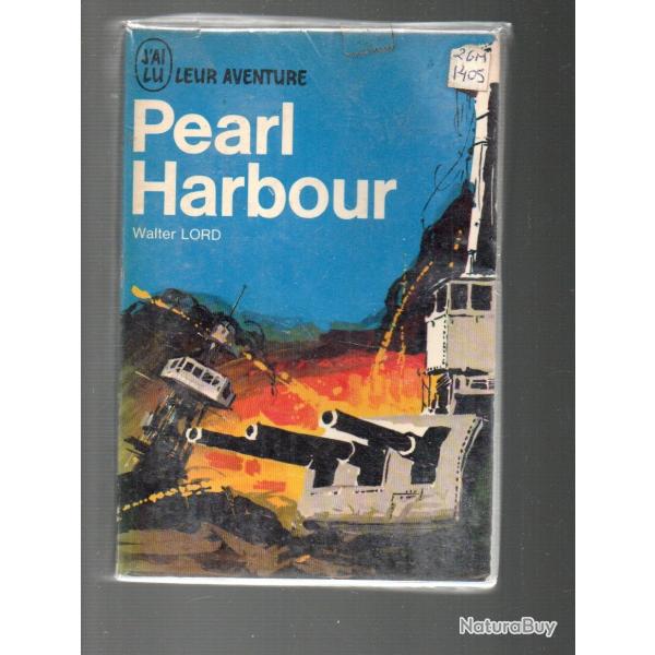 pearl harbour de walter lord j'ai lu bleu