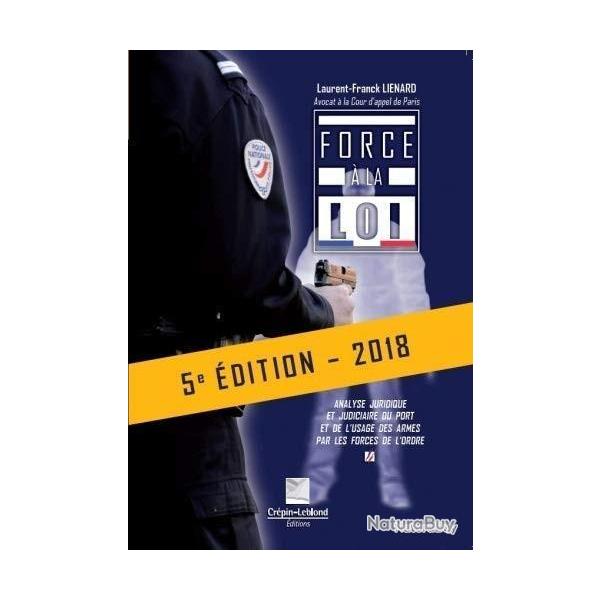 Livre Force � la Loi 5 �me Edition 2018