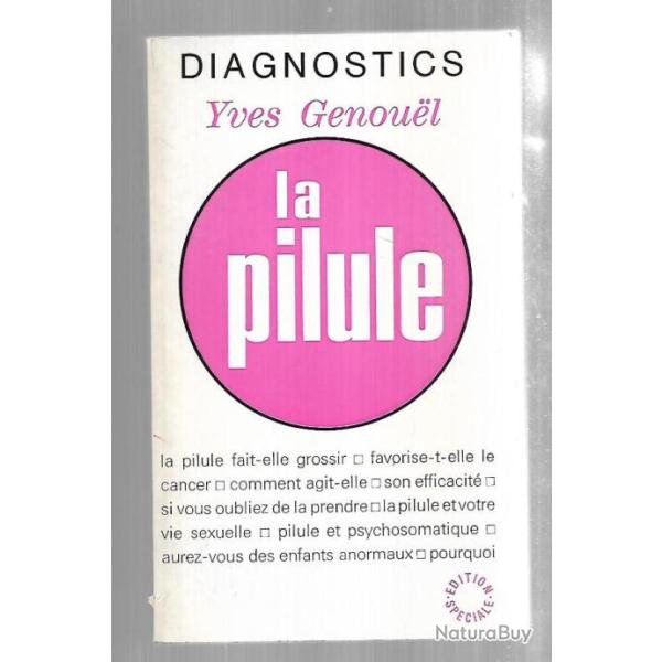 la pilule d'yves genouel collection diagnostics