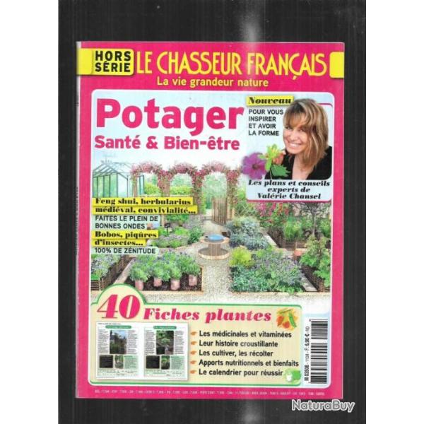 le chasseur fran�ais hors s�rie potager sant� et bien �tre + un beau jardin toute l'ann�e