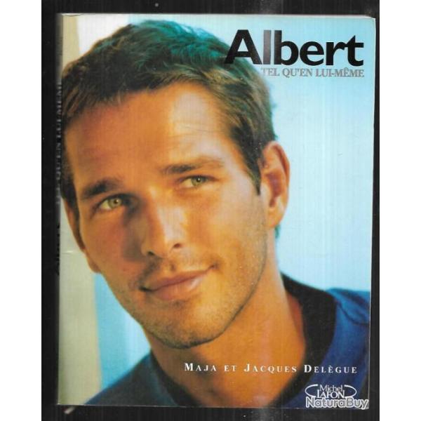 albert tel qu'en lui-m�me par maja et jacques del�gue  par ses amis , ses admirateurs, sa famille ,