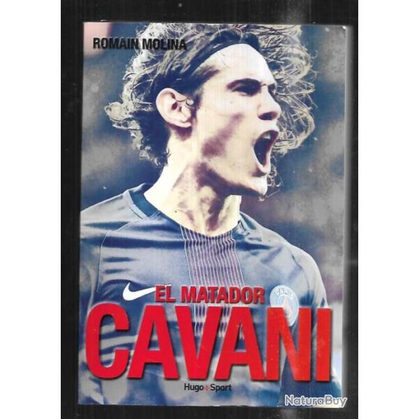 el matador cavani de romain molina , football