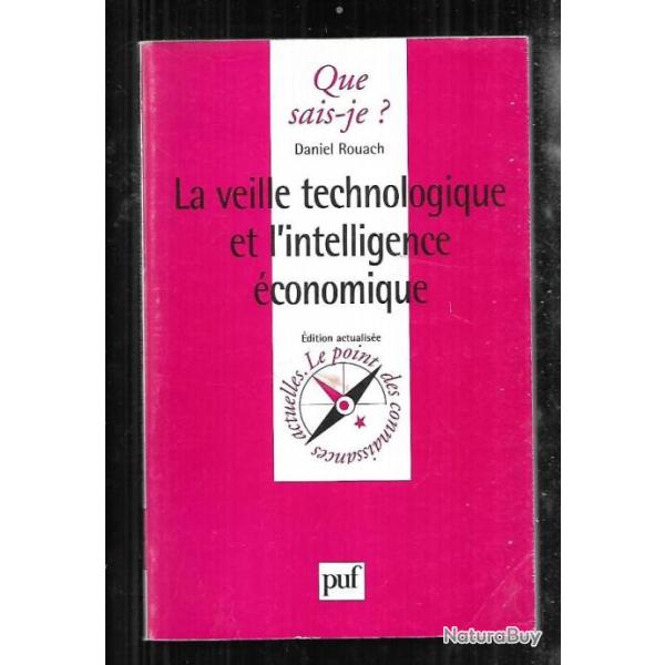 la veille technologique et l'intelligence �conomique que sais-je 3086