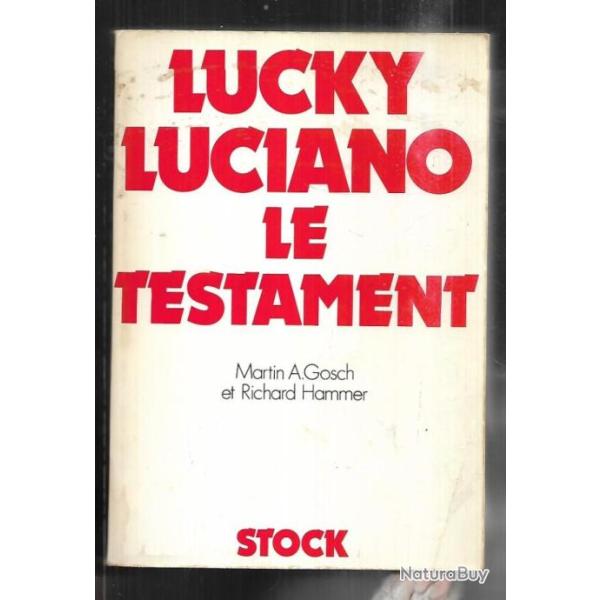 Lucky luciano  le testament . rare �dition fran�aise , mafia , gangster , r.hammer et m.a.gosch