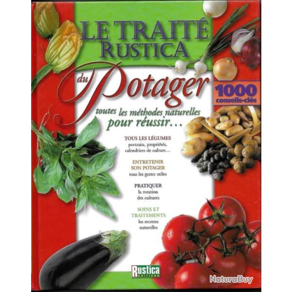 Trait� Rustica du potager