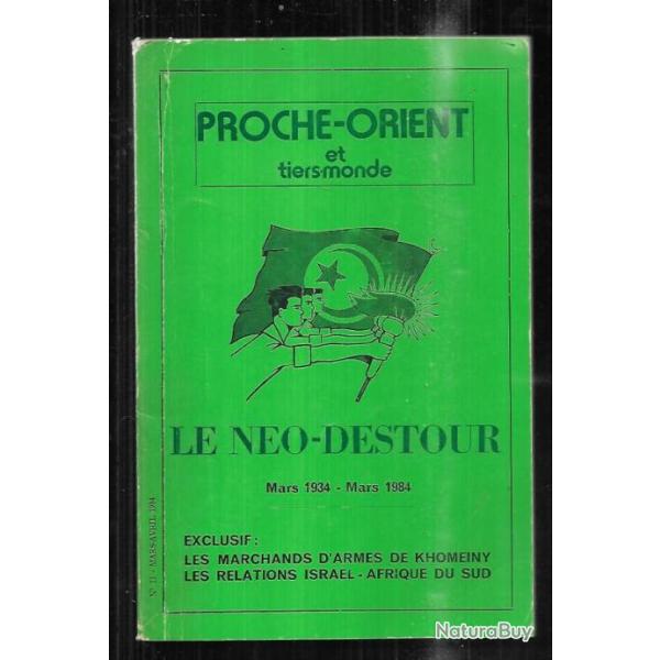 proche-orient et tiers monde le n�o destour mars 1934-mars 1984 11 mars avril 1984