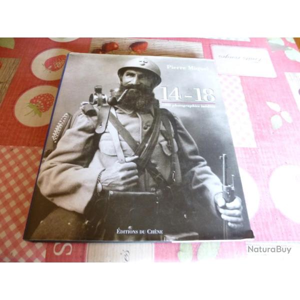 PIERRE MIQUEL 14-18 avec 1000 photos inedites