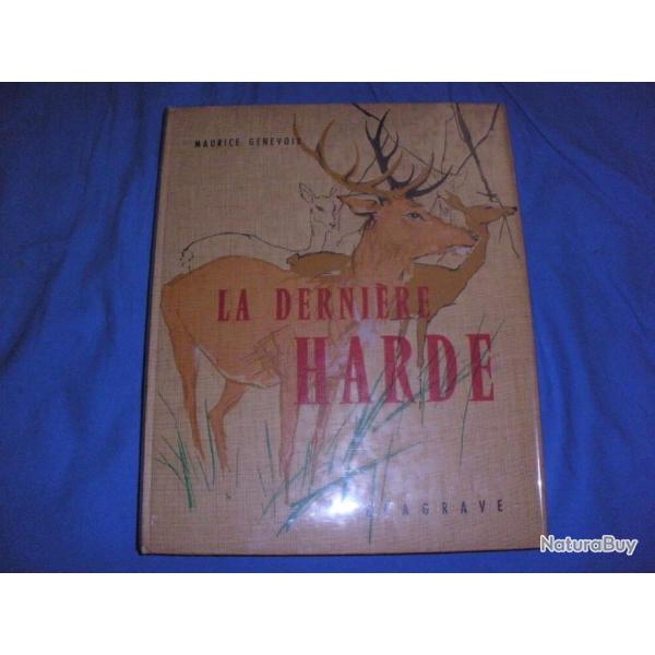 LA DERNIERE HARDE de Maurice Genevoix