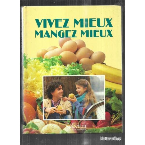 vivez mieux mangez mieux r�ader's digest