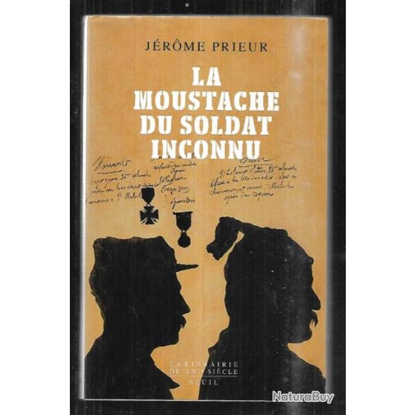 la moustache du soldat inconnu de j�rome prieur