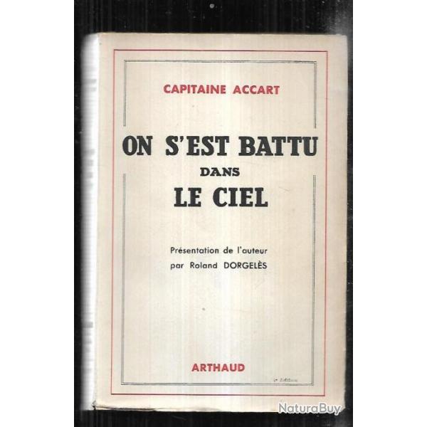 On s'est battu dans le ciel par le capitaine accart. aviation