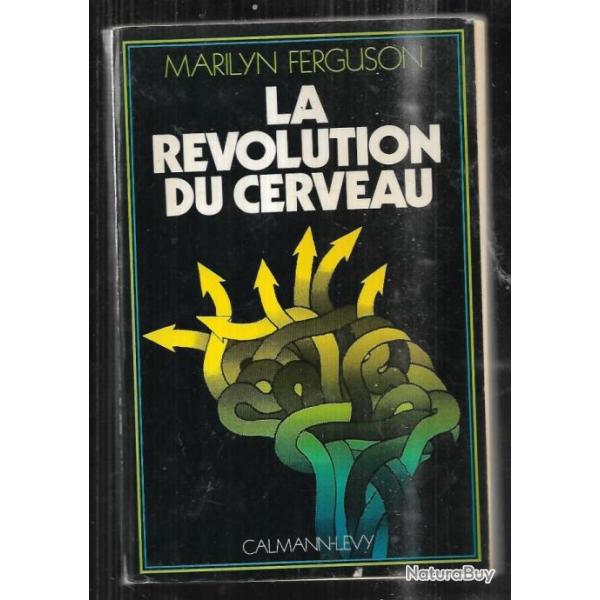 la r�volution du cerveau de marilyn ferguson