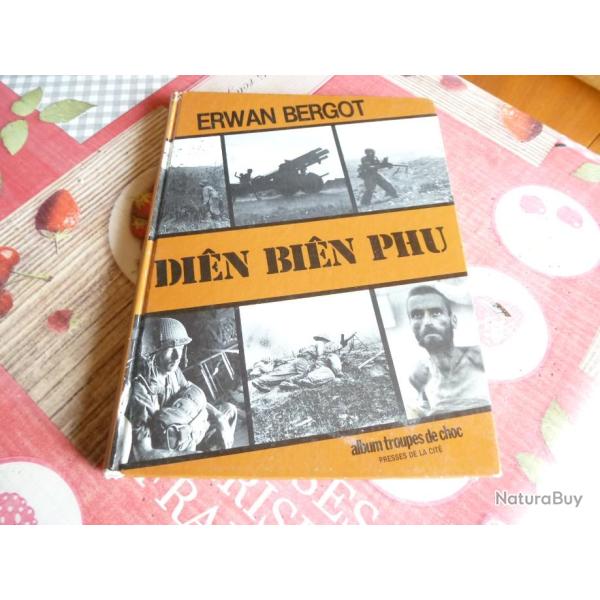 DIEN BIEN  PHU ERWAN BERGOT