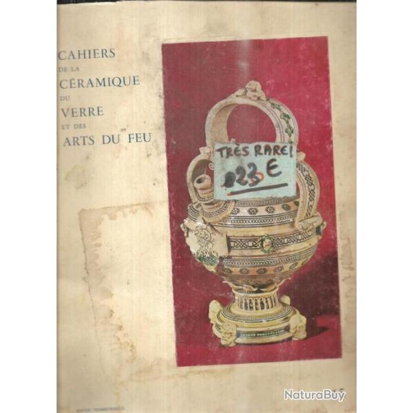 cahiers de la cramique du verre et des arts du feu , cramiques de svres , n45 et son supplment