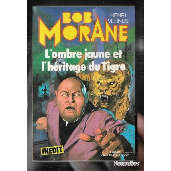 bob morane l'ombre jaune et l'hritage du tigre n20 d'henri vernes