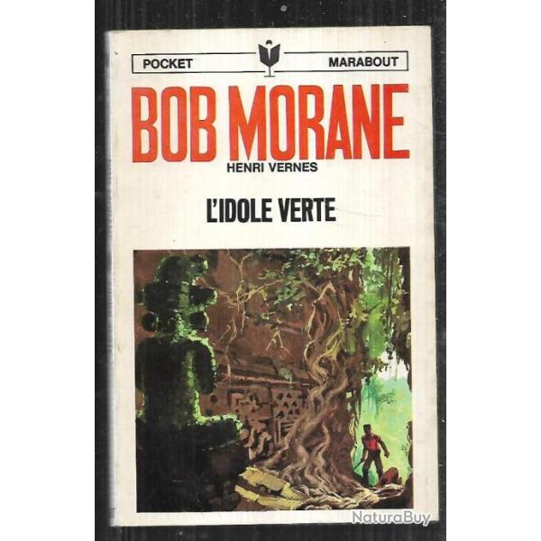 bob morane l'idole verte n�24 d'henri vernes pocket marabout