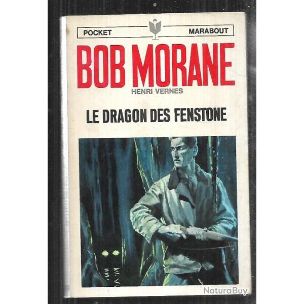 bob morane le dragon des fenstone n48 d'henri vernes pocket marabout