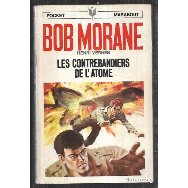 bob morane les contrebandiers de l'atome n107 d'henri vernes pocket marabout