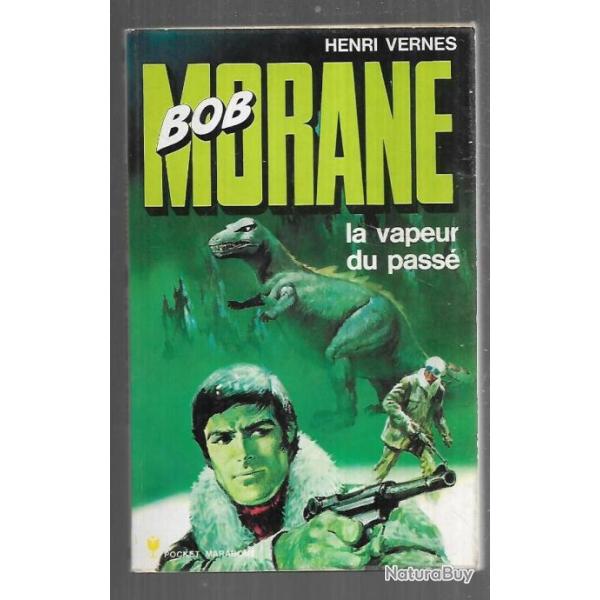 bob morane la vapeur du pass n62 d'henri vernes pocket marabout bel tat