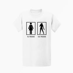 T shirt Ta Femme Ma Femme Blanc