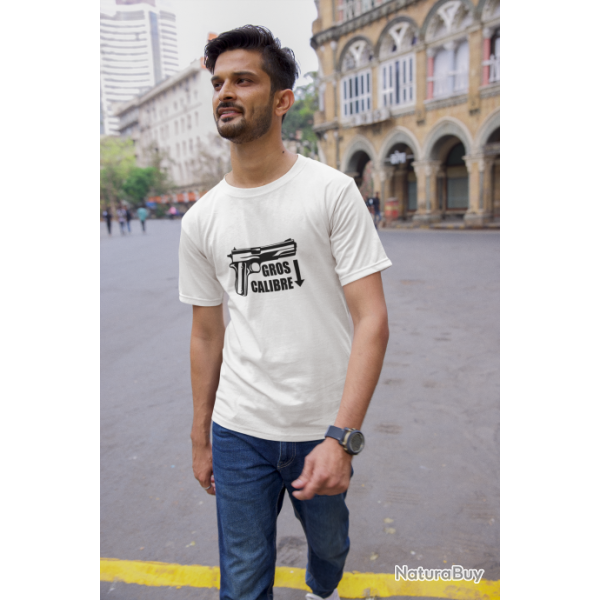 T SHIRT HUMOUR Gros Calibre